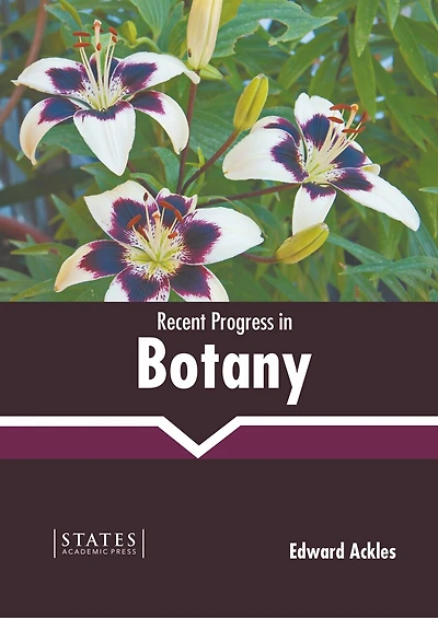 Recent Progress In Botany
