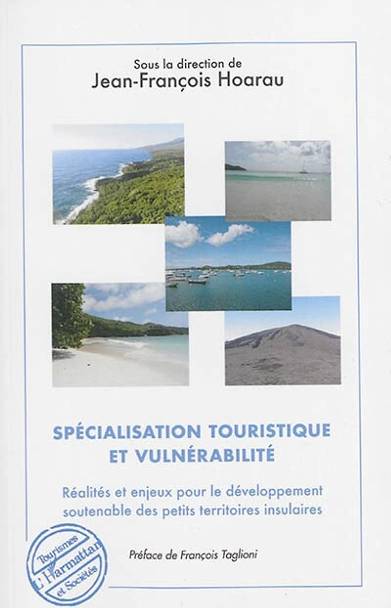 Spécialisation touristique et vulnérabilité