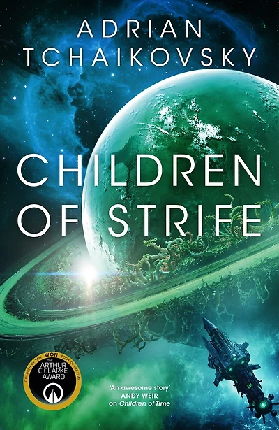 Children of Strife: Children of Time, Book Four