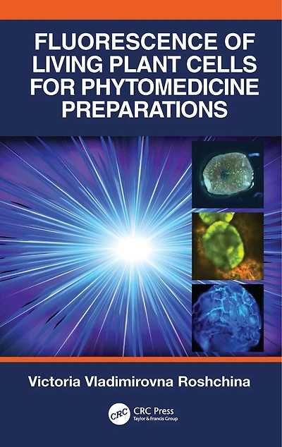 Fluorescence Of Living Plant Cells For Phytomedicine Preparations