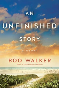 An Unfinished Story: A Novel