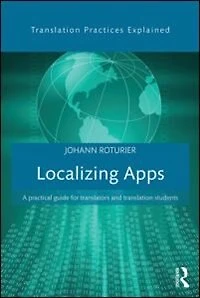 Localizing Apps: A Practical Guide For Translators And Translation Students