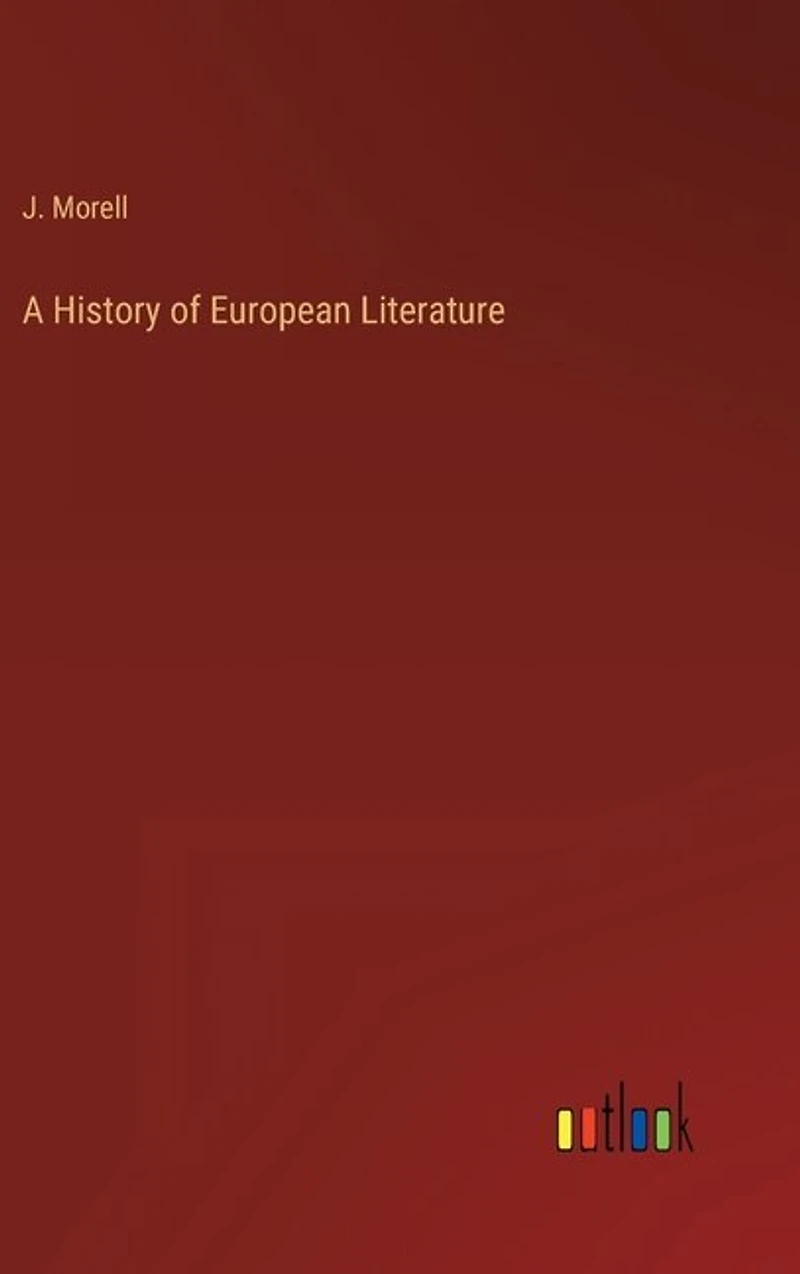 A History of European Literature