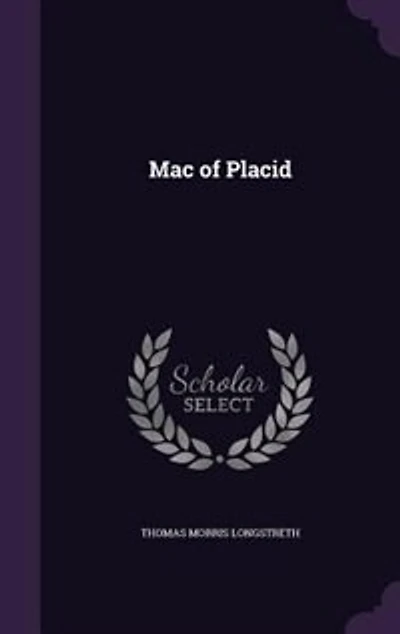 Mac of Placid (Classic Reprint)