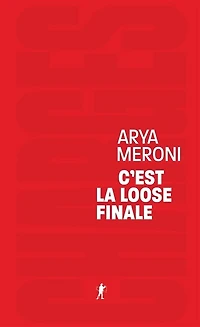 C'est la loose finale: remporter bataille culturelle ou gagner guerre politique