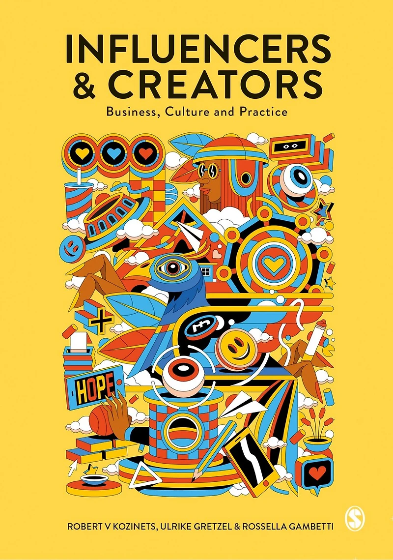 Influencers and Creators: Business, Culture Practice