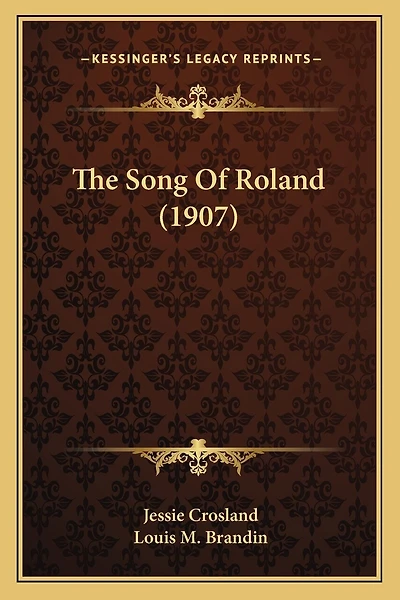 The Song Of Roland (1907)