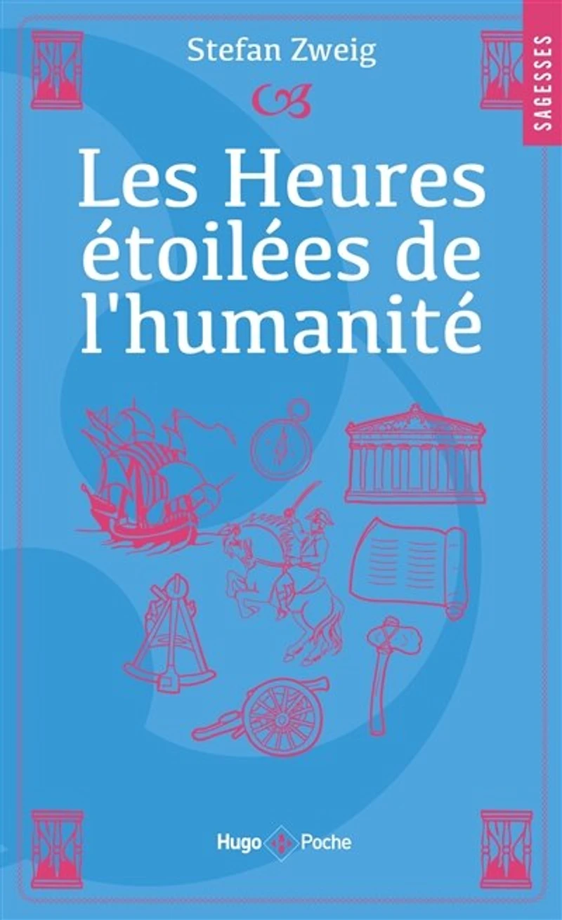 Les heures étoilées de l'humanité