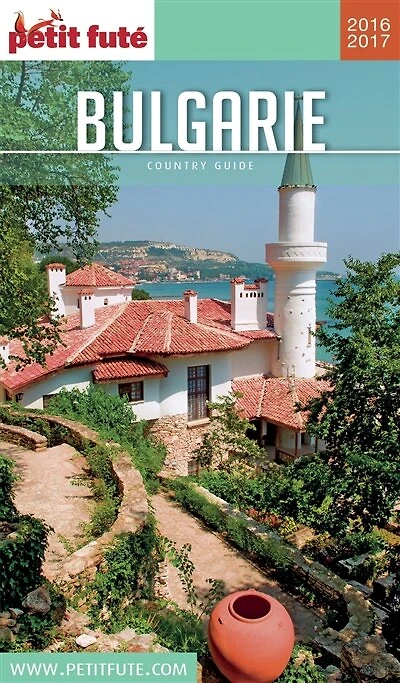 Bulgarie 2025 Petit futé: 2025-2026