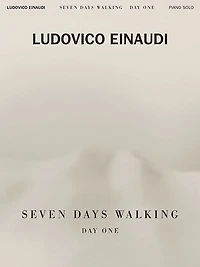 Ludovico Einaudi - Seven Days Walking: Day One: For Piano