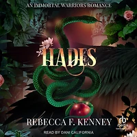 Hades: An Immortal Warriors Romance