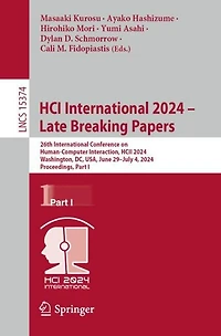 HCI International 2024 - Late Breaking Papers: 26th Conference on Human-Computer Interaction, HCII 2024, Washington, DC, USA, June 29 July 4, Proceedings