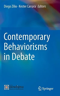 Contemporary Behaviorisms Debate
