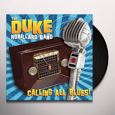 Calling All Blues by The Duke Robillard Band (1 LP)