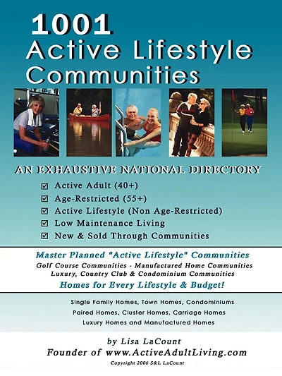 1001 Active Lifestyle Communities: By the Owner of www.ActiveAdultLiving.com