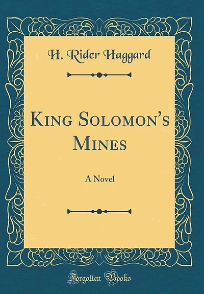 King Solomon's Mines: A Novel (Classic Reprint)