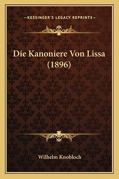 Die Kanoniere Von Lissa (1896)