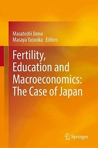 Fertility, Education and Macroeconomics: The Case of Japan