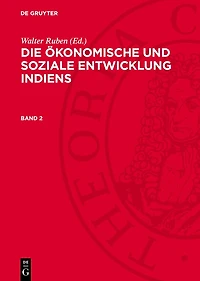 Die ökonomische und soziale Entwicklung Indiens. Band 2
