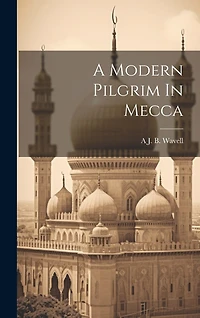 A Modern Pilgrim In Mecca