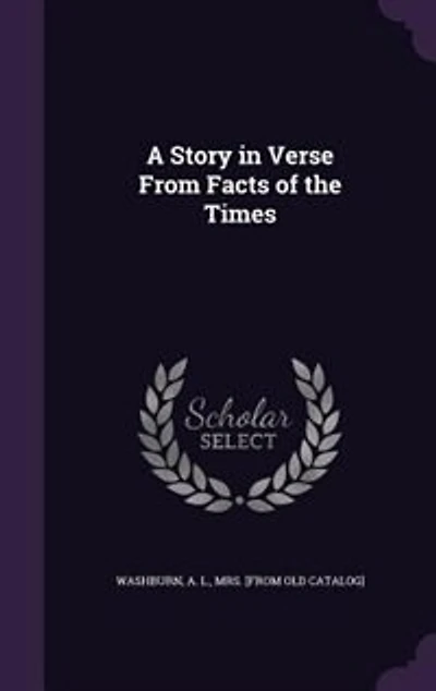 A Story Verse From Facts of the Times