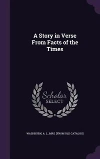 A Story Verse From Facts of the Times