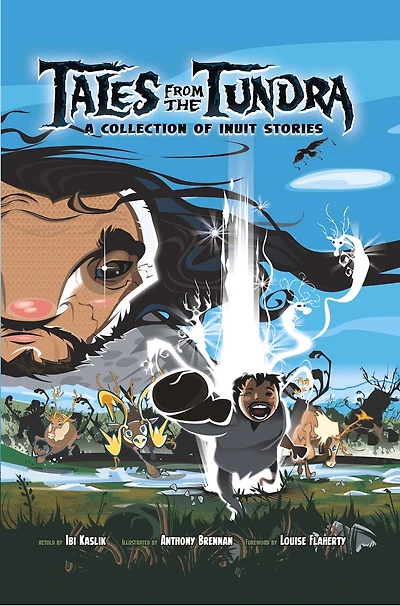 Tales from the Tundra: A Collection of Inuit Stories