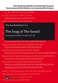 The Snag of Sword: An Exegetical Study Luke 22:35-38