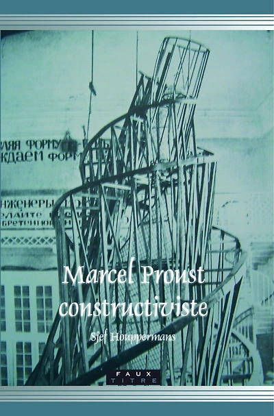 Marcel Proust constructiviste