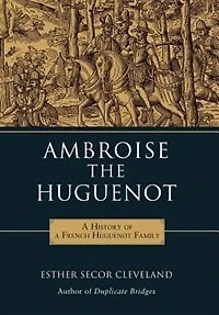 Ambroise the Huguenot