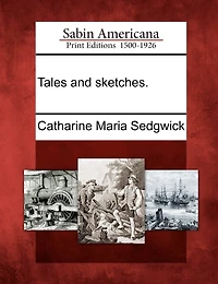 Tales and Sketches