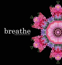 Breathe: A Simple Meditation