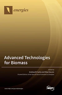 Advanced Technologies for Biomass