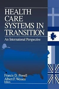 Health Care Systems Transition: An International Perspective