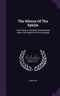 The Silence Of Sybille: soo-killing Southern Scotland And Under Shadow Cotswalds