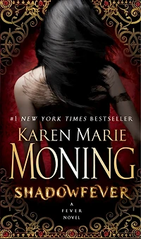 Shadowfever: The Fever Series