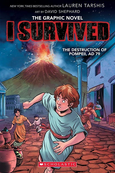 I Survived the Destruction of Pompeii, AD 79 (I Graphic Novel #10)