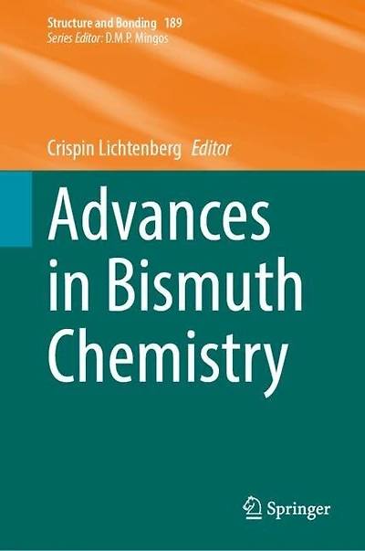 Advances Bismuth Chemistry