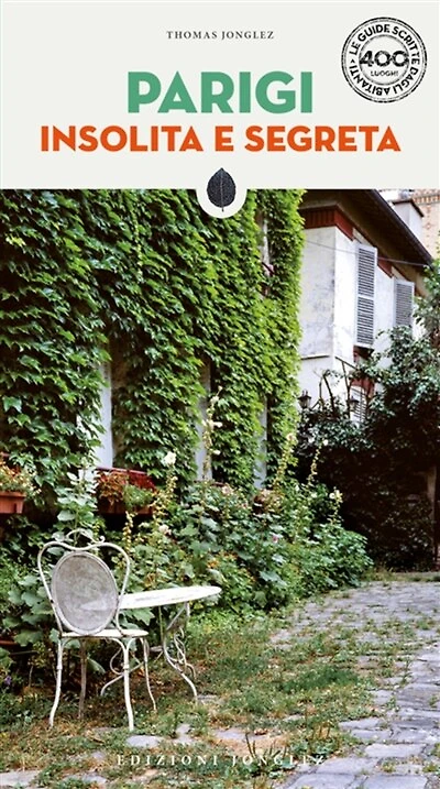 Parigi insolita e segreta