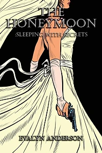 The Honeymoon: Sleeping with Secrets