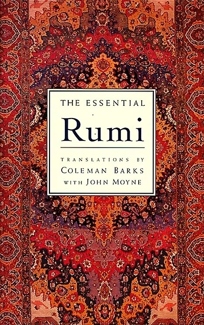 The Essential Rumi - reissue: New Expanded Edition