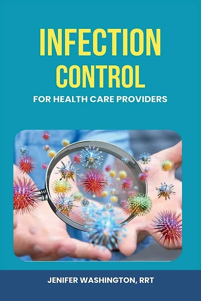 Infection Control for Healthcare Providers