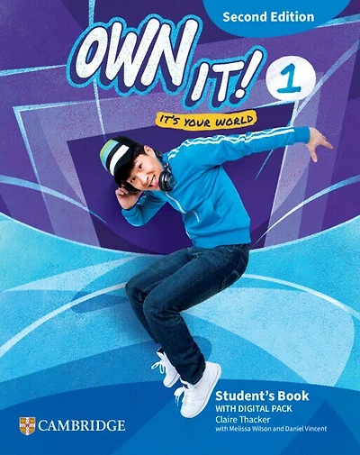 Own it! Level 1 Student's Book with Digital Pack Second Edition
