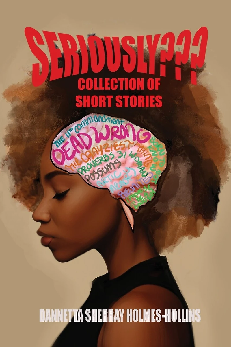 Seriously: Collection of Short Stories