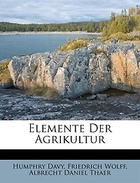 Elemente Der Agrikultur