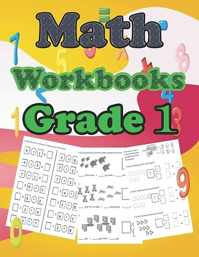 math workbooks grade 1: 100 Pages of Addition, Subtraction and Number Bond Practice Homeschool Kindergarteners Homeschooling Activity Books)