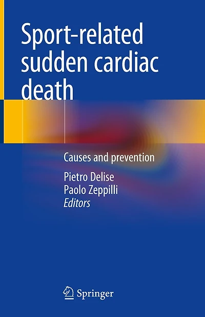 Sport-related Sudden Cardiac Death: Causes And Prevention