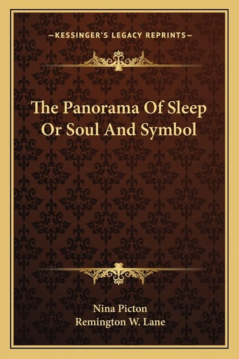 The Panorama Of Sleep Or Soul And Symbol