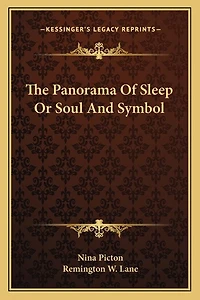 The Panorama Of Sleep Or Soul And Symbol