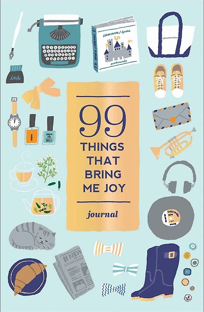 99 Things That Bring Me Joy Guided Journal: Gift Ready Edition with Ribbon Markers and Full-Color Design